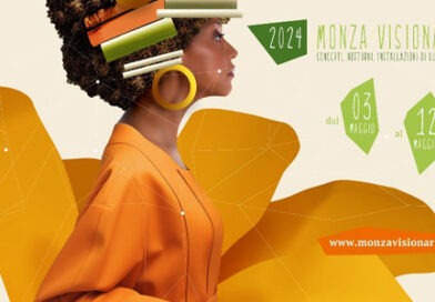 XII Edizione di ” Monza visionaria ” dal 3 al 12 maggio: dieci giorni di musica, performance immersive, danze, laboratori e visite visionarie